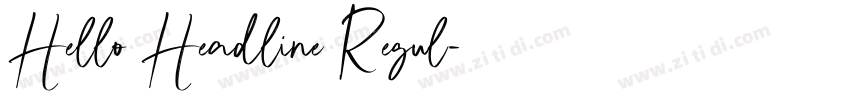 Hello Headline Regul字体转换 Hello Headline Regul字体转换